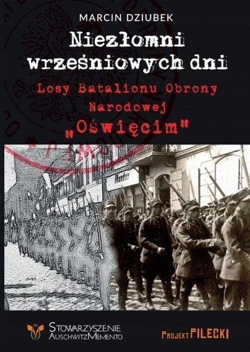 Niezłomni wrześniowych dni - Marcin Dziubek